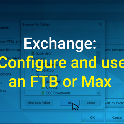 Configure and use an FTB or Max